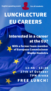 Lunchlezing EU Careers - Free Broodje Delft